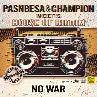 No War (20 Years) by Pasnbesa