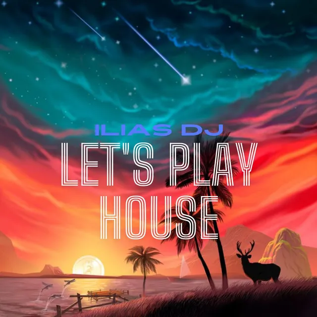 Let's Play House