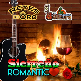 Sierreño Romantico by Reyes De Oro