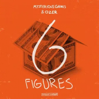 6 Figures by Mysterious Gaines