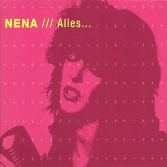 Alles by Nena