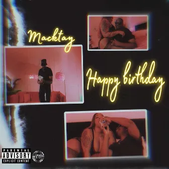 Happy Birthday by Macktay