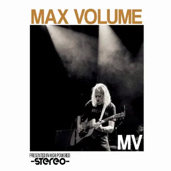 MV by Max Volume