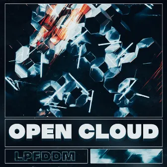 OPEN CLOUD volume 1 by LPF DDM