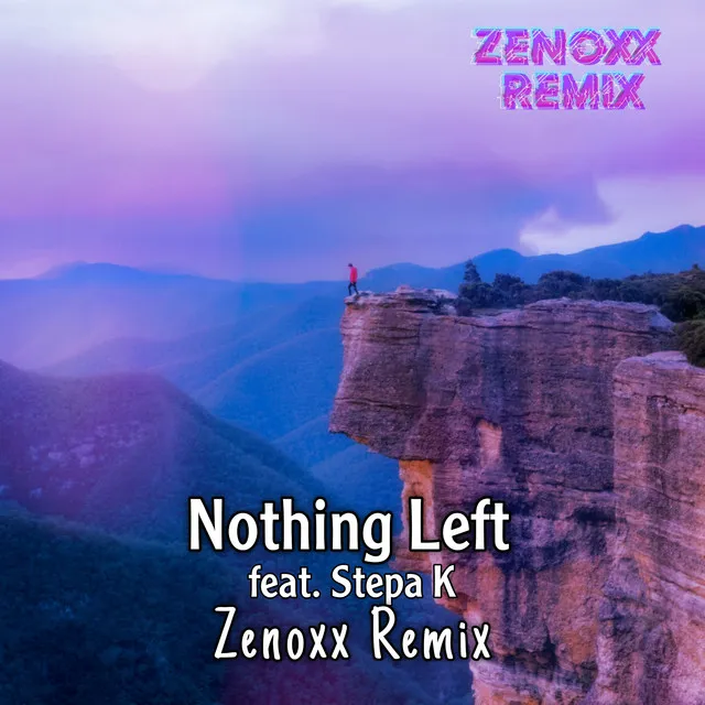 Nothing Left - Remix