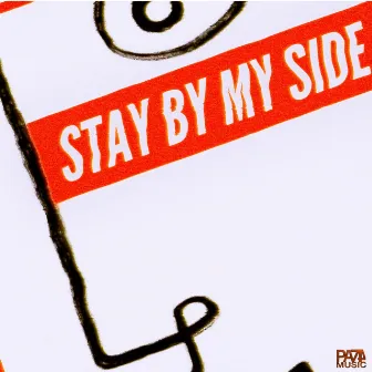 Stay by My Side by MODENESS