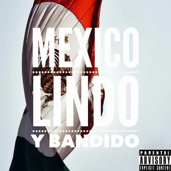 México Lindo y Bandido by Under Side 821