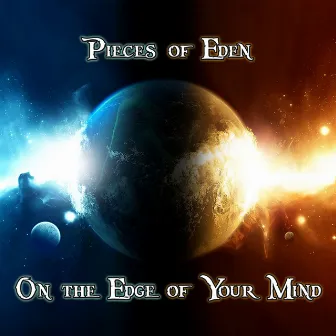 On the Edge of Your Mind by Pieces of Eden