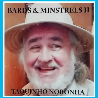 Bards & Minstrels II by Taquinho Noronha