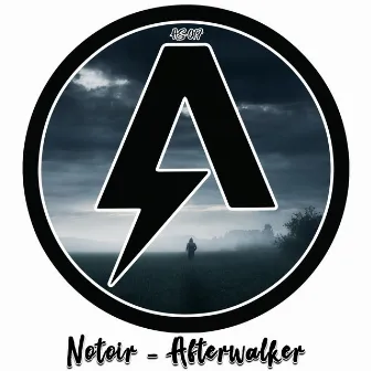 Afterwalker by Notoir