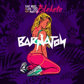 Blekete (feat. Maffio) by Los Tioz