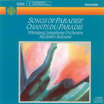 Songs Of Paradise by Winnipeg Symphony Orchestra