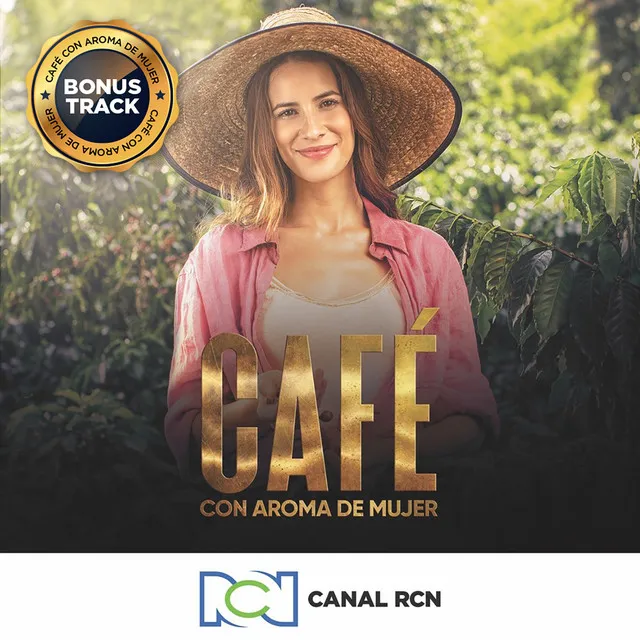 Café con Aroma de Mujer (Bonus Track)