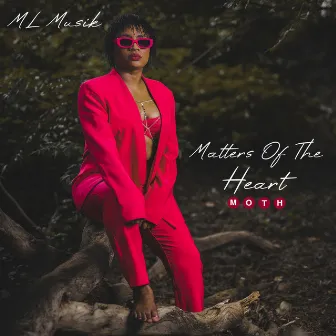 Matters of the Heart by ML Musik