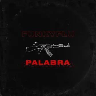 Palabra by Funky Flu