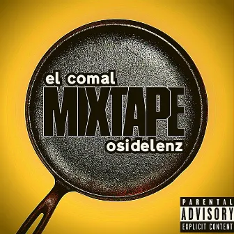 EL Comal by Oside Lenz