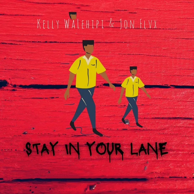 Stay In Your Lane