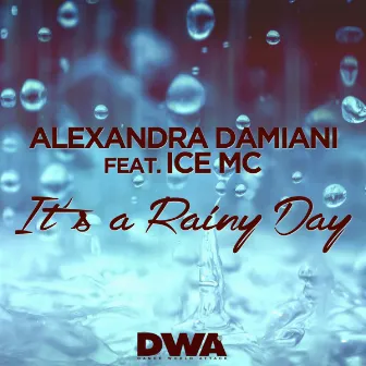 It's a Rainy Day by Alexandra Damiani