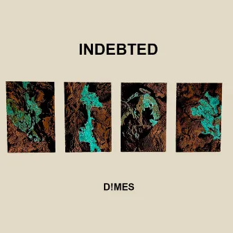 Indebted Freestyle by D!MES