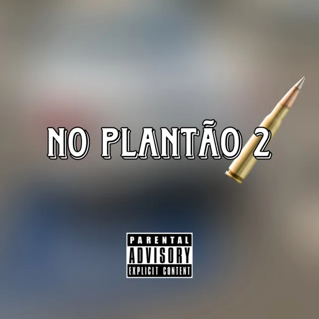 No Plantão 2