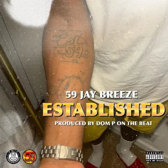 Est. by 59 Jay Breeze