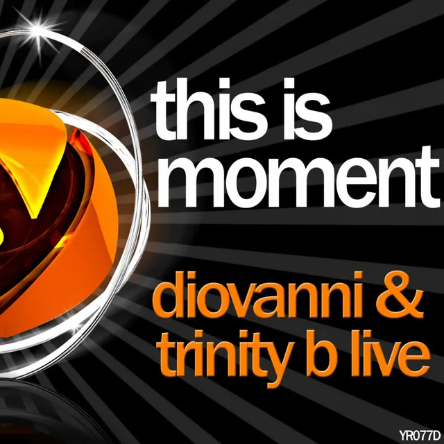 This Is Moment - Original Mix