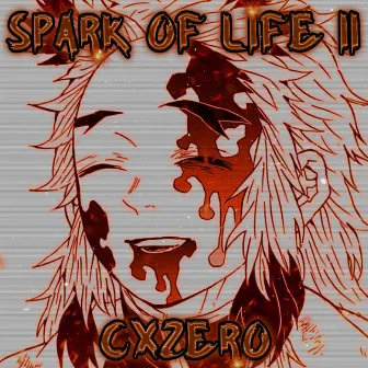 SPARK OF LIFE II by cxzero