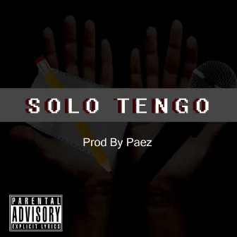 Solo Tengo by Tolah.33