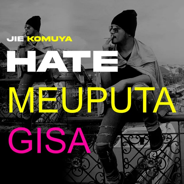 Hate Meuputa Gisa