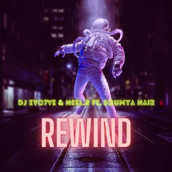 Rewind by Neel.R