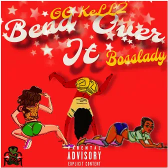 Bend It Over by GG Kellz