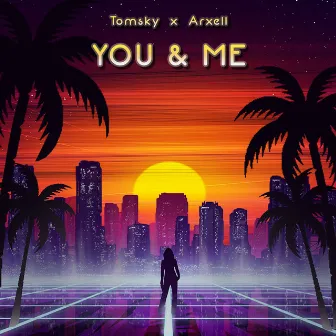 You & Me by Arxell