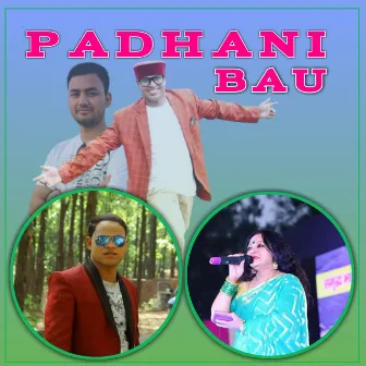 Padhani bau by Bk Sangeet