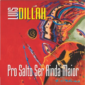 Pro Salto Ser Ainda Maior by Luis Dillah