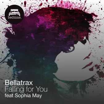 Falling for You (feat. Sophia May) by Bellatrax