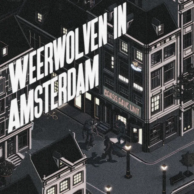 Weerwolven in Amsterdam