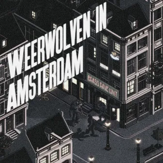 Weerwolven in Amsterdam by Brass Rave Unit