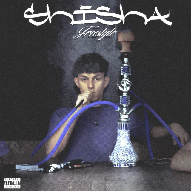 Shisha (Freestyle)