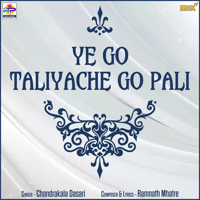 Ye Go Taliyache Go Pali