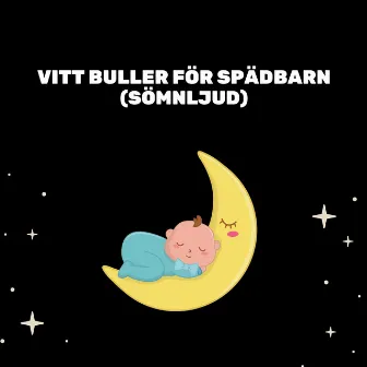 Vitt Buller För Spädbarn (Sömnljud) by Avslappnande Medicin