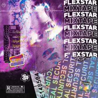 Flexstar Mixtape by RareDolf