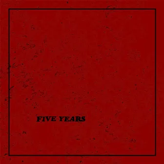 Five Years by Parkwood