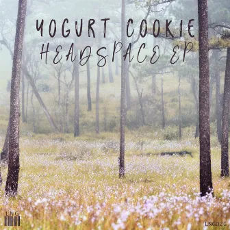 Headspace EP by Yogurt Cookie