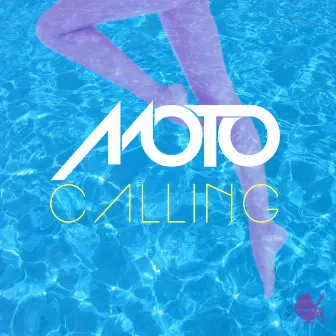 Calling by Moto