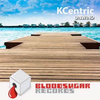 Unwind by KCentric