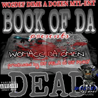 Da Book of Da Dead by Womacc Da Omen