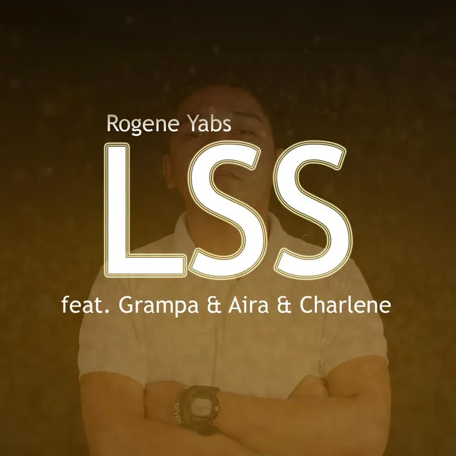 LSS (feat. Long Grampa, Charlene Dela Paz & Aira Butron)