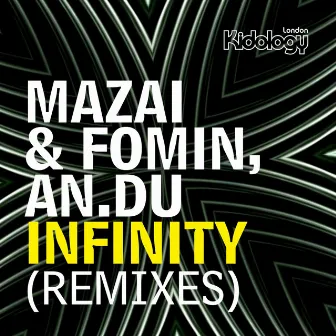 Infinity (Remixes) by Fomin