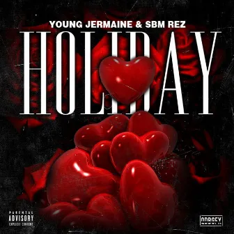 Holiday by Young Jermaine