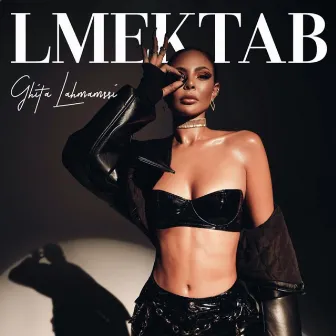 Lmektab (Radio Edit) by Ghita Lahmamssi